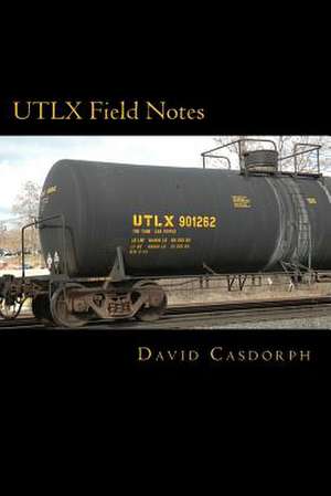 Utlx Field Notes de David Casdorph