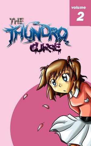 The Thundro Curse (Vol 2) de Emma-Jo Nicoll