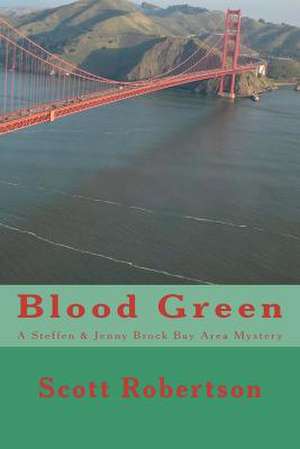 Blood Green de Scott Robertson