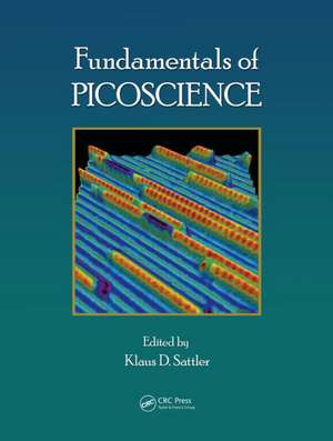 Fundamentals of Picoscience de Klaus D. Sattler