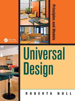 Universal Design: Principles and Models de Roberta Null