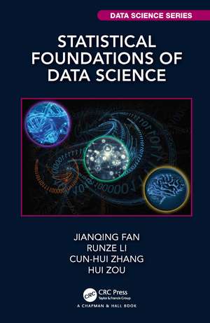 Statistical Foundations of Data Science de Jianqing Fan