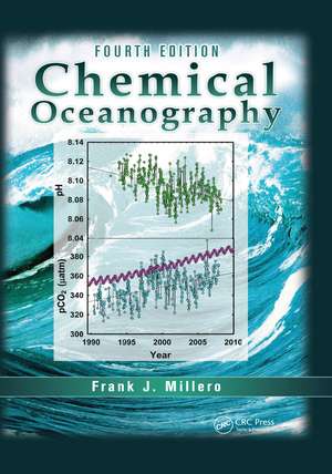 Chemical Oceanography de Frank J. Millero