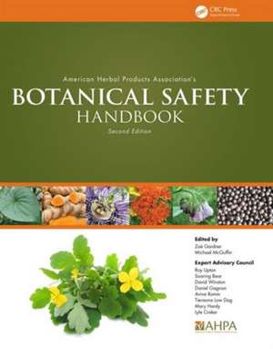 American Herbal Products Association's Botanical Safety Handbook de Zoë Gardner