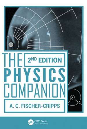 The Physics Companion de Anthony C. Fischer-Cripps