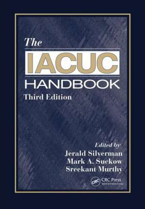 The IACUC Handbook de Jerald Silverman