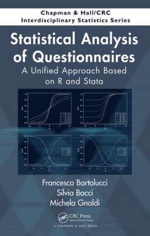 Statistical Analysis of Questionnaires: A Unified Approach Based on R and Stata de Francesco Bartolucci