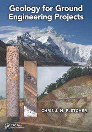 Geology for Ground Engineering Projects de Chris J. N. Fletcher