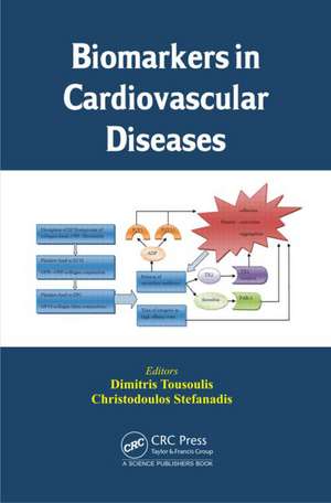 Biomarkers in Cardiovascular Diseases de Dimitris Tousoulis