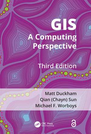 GIS: A Computing Perspective de Matt Duckham