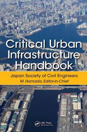 Critical Urban Infrastructure Handbook de Masanori Hamada