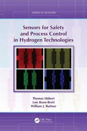 Sensors for Safety and Process Control in Hydrogen Technologies de Thomas Hübert