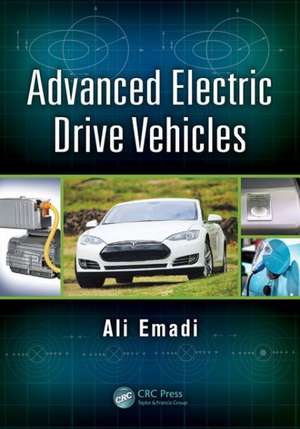 Advanced Electric Drive Vehicles de Ali Emadi