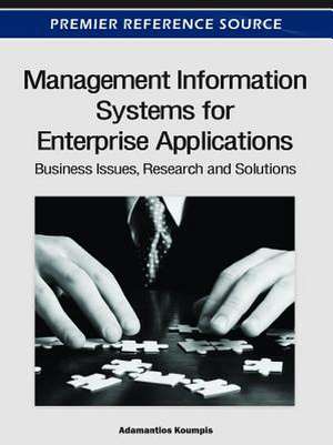 Management Information Systems for Enterprise Applications de Adamantios Koumpis