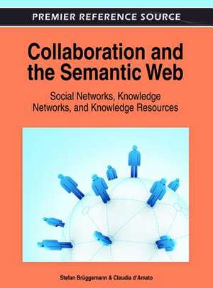 Collaboration and the Semantic Web de Stefan Bruggemann