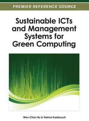 Sustainable Icts and Management Systems for Green Computing de Valerie Ed. Hu