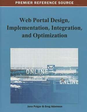 Web Portal Design, Implementation, Integration, and Optimization de Polgar