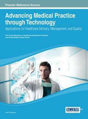 Advancing Medical Practice Through Technology de Rodrigues