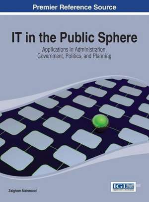 It in the Public Sphere de Mahmood Zaigham