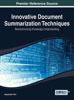 Innovative Document Summarization Techniques de Fiori