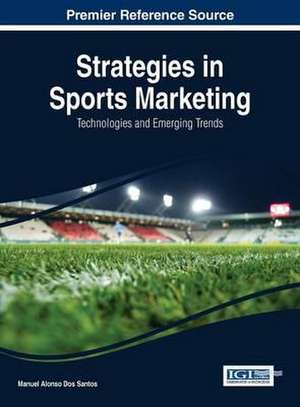 Strategies in Sports Marketing de Dos Santos