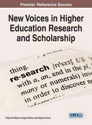 New Voices in Higher Education Research and Scholarship de Filipa M. Ribeiro