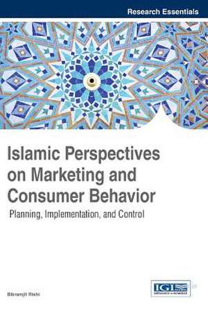 Islamic Perspectives on Marketing and Consumer Behavior de Bikramjit Rishi