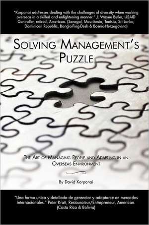 Solving Management's Puzzle de David Korponai