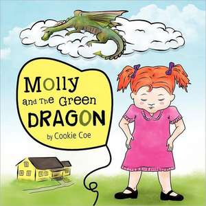 Molly and the Green Dragon de Cookie Coe