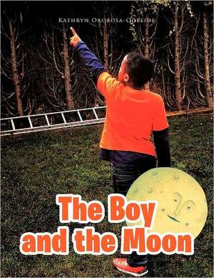 The Boy and the Moon de Kathryn Orobosa-Ogbeide