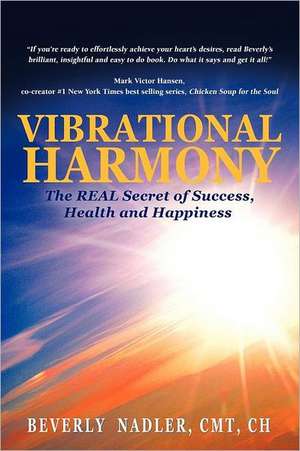 Vibrational Harmony de Beverly Nadler