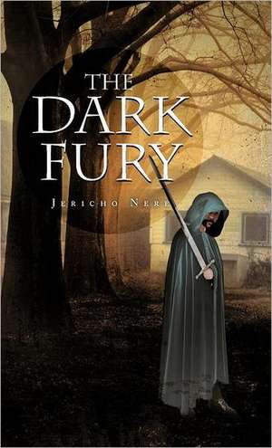 The Dark Fury de Jericho Nere