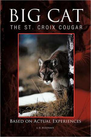 Big Cat de J. D. Beaufeaux