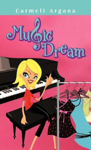 Music Dream de Carmeli Argana