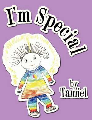 I'm Special de Tamiel