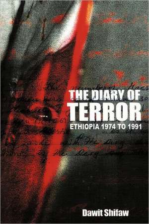 The Diary of Terror de Dawit Shifaw