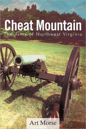 Cheat Mountain de Art Morse