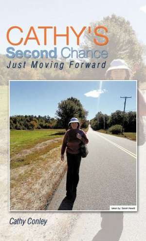 Cathy's Second Chance de Cathy Conley