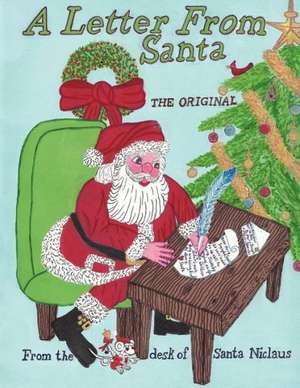 A Letter from Santa de Santa Niclaus