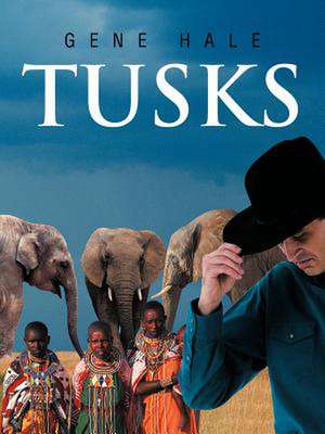 Tusks de Gene Hale