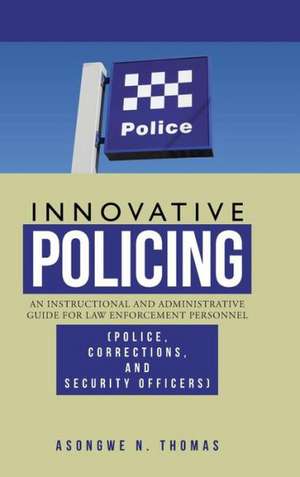 Innovative Policing de Asongwe N. Thomas