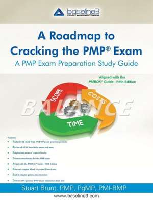 Roadmap to Cracking the Pmp (R) Exam de Pmp Pgmp PMI-Rmp Brunt