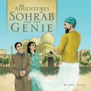 The Adventures of Sohrab and the Genie de Mahdi Ziaei