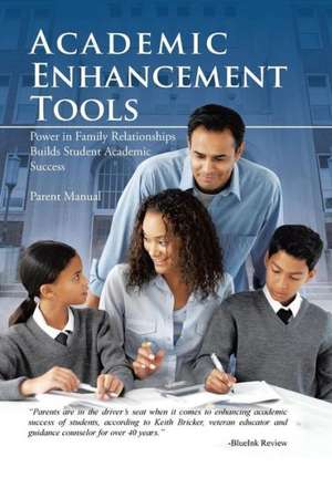 Academic Enhancement Tools de Keith Bricker