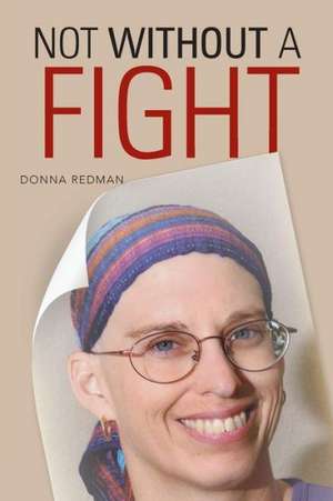 Not Without a Fight de Donna Redman