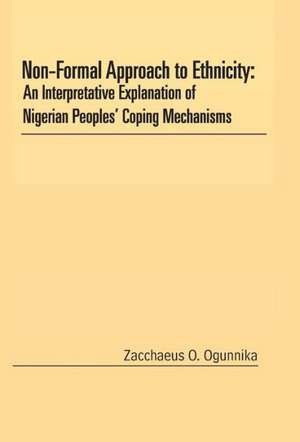 Non-Formal Approach to Ethnicity de Zacchaeus O. Ogunnika