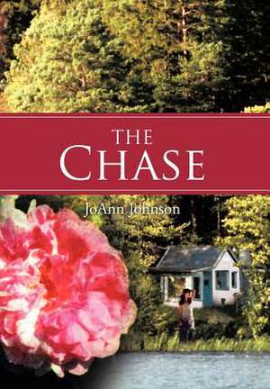 The Chase de Joann Johnson
