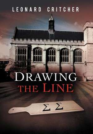 Drawing the Line de Leonard Critcher