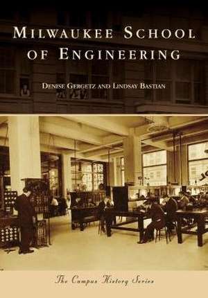 Milwaukee School of Engineering de Denise Gergetz