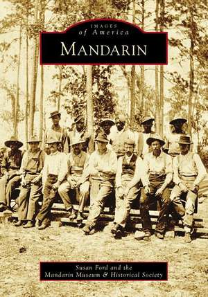 Mandarin de Susan Ford